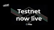 Pike Finance thông báo phát hành testnet của mình