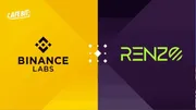 Giao thức Renzo Protocol được Binance Labs rót vốn