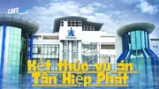 Kết thúc vụ án Tân Hiệp Phát: Ông Trần Quí Thanh và 2 con gái lãnh án