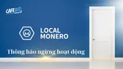 Sàn giao dịch LocalMonero thông báo ngừng hoạt động
