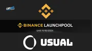 Binance thông báo niêm yết USUAL lên Binance Launchpool và Pre-Market