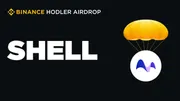 Binance “thưởng lớn” cho người dùng nắm giữ BNB: Dự án MyShell (SHELL) ra mắt trên HODLer Airdrops