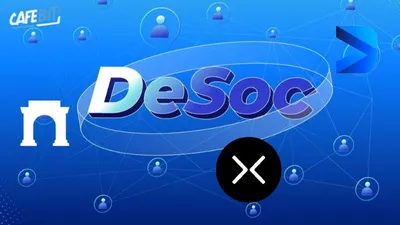 DeSoc là gì? Top những dự án DeSoc nổi bật trên thị trường