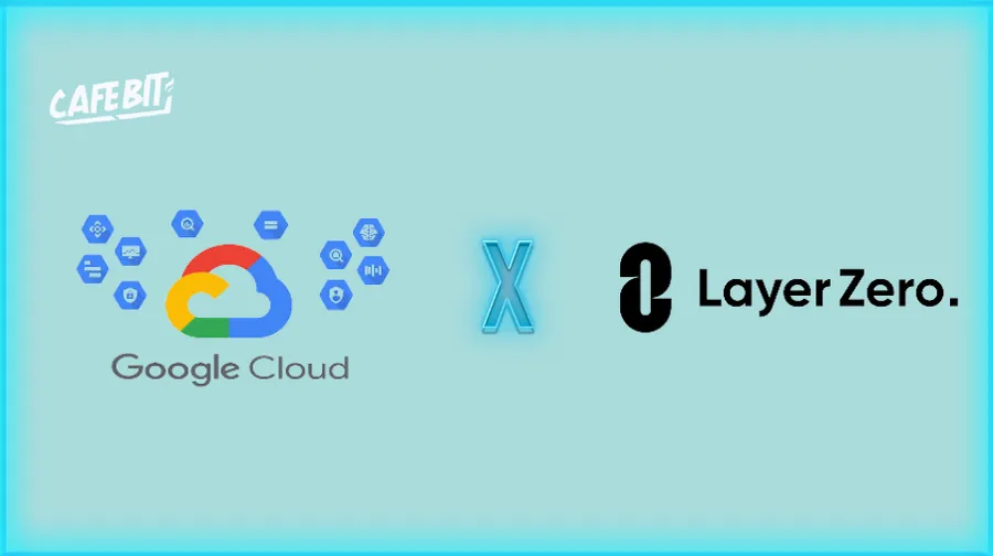 Google Cloud hợp tác với dự án LayerZero