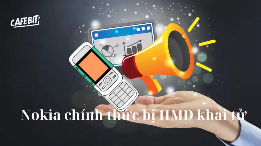 Điện thoại Nokia chính thức bị HMD khai tử