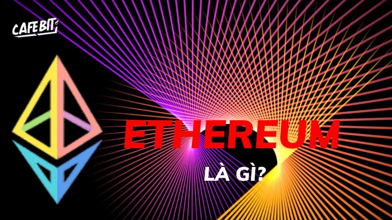 Hình ảnh minh họa cho bài viết: Ethereum là gì? Tổng quan về Ethereum