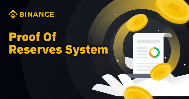 Binance và bằng chứng dự trữ PoR Hình ảnh minh họa cho bài viết: Binance và bằng chứng dự trữ PoR