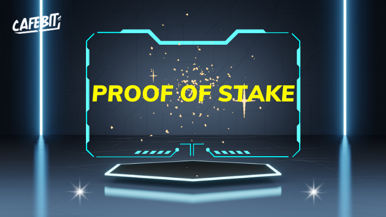 Proof of Stake (POS) là gì? Hình ảnh minh họa cho bài viết: Proof of Stake (POS) là gì?