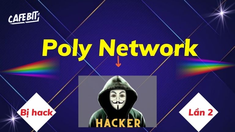 Hình ảnh bài viết: Poly Network bị tấn công lần nữa, thiệt hại 42,1 tỷ đô la