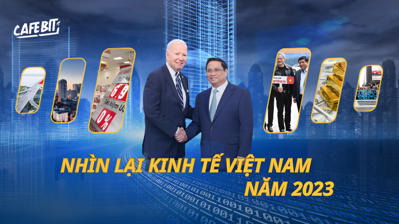 Hình ảnh bài viết: Nhìn lại Kinh tế Việt Nam năm 2023 có gì đáng chú ý!