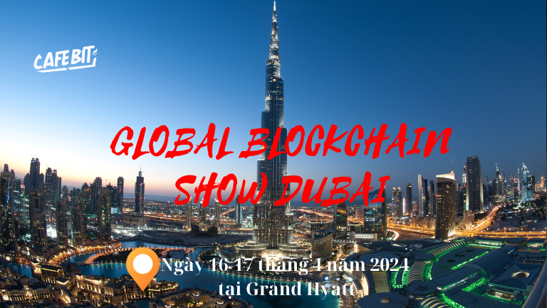Hình ảnh bài viết: Dubai tổ chức Triển lãm Blockchain toàn cầu