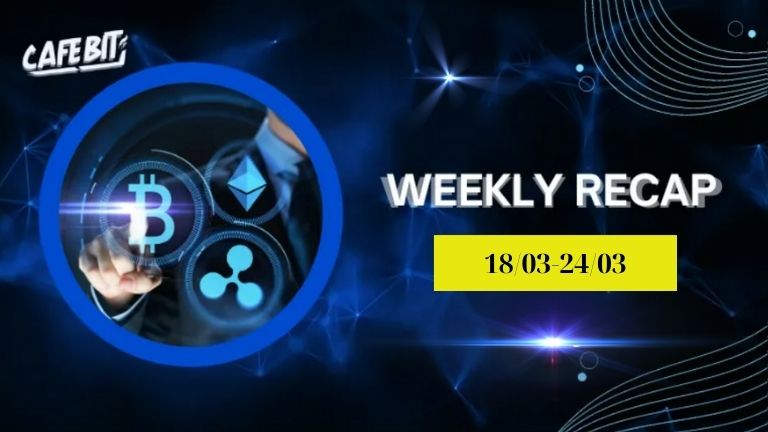 Hình ảnh bài viết: Cafebit Recap (18/03-24/03): Bitcoin vẫn đà hạ nhiệt, Fed giữ nguyên lãi suất, Liên minh Châu Âu cấm giao dịch tiền điện tử ẩn danh
