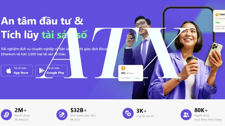 Hình ảnh bài viết: Sàn giao dịch ATX là gì? Vì sao hơn 2 triệu người dùng tin tưởng?