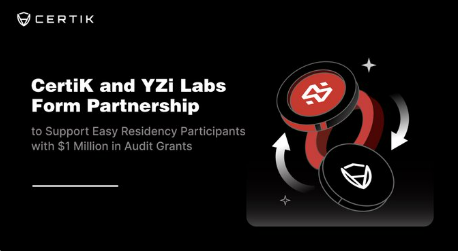 Hình ảnh bài viết: CertiK & YZi Labs hợp tác 1 triệu USD nâng chuẩn bảo mật cho startup Web3