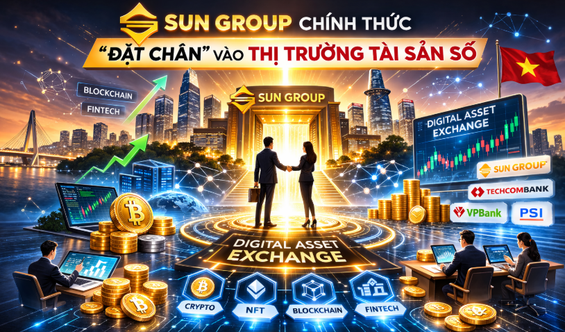 Hình ảnh bài viết: Sun Group rót 640 tỷ đồng, chính thức “đặt chân” vào thị trường tài sản số